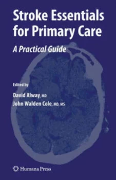 Image of Stroke Essentials for Primary Care by David Alway Hardback