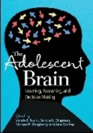 Image of The adolescent brain by Valerie F. Reyna