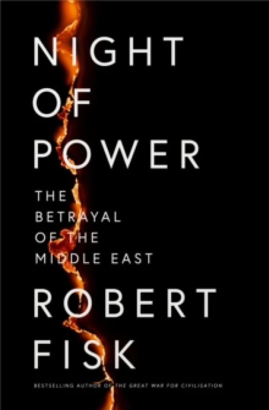 Image of Night of Power. Hardback. By Robert Fisk Books