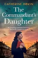 Image of commandants daughter a compelling and heart wrenching world war 2 historica