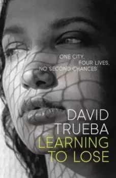 Image of Learning to lose by David Trueba