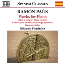 image of Ramon Paus: Works for Piano