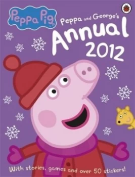 Image of Peppa Pig the Official Annual 2012 Hardback