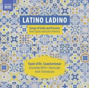 Image of Latino Ladino Songs of Exile and Passion from Spain and Latin America by Yaniv D'Or CD Album