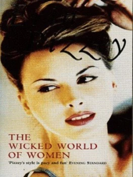 Image of The Wicked World of Women by Erin Pizzey Book