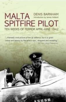 Image of Malta Spitfire Pilot by Denis Barnham Paperback