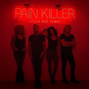 image of Pain Killer by Little Big Town CD Album