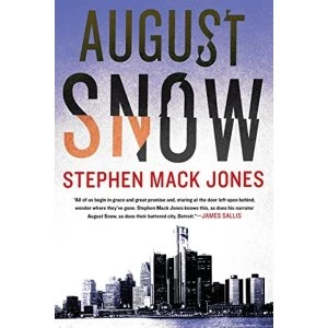 Image of August Snow Paperback / softback 2018