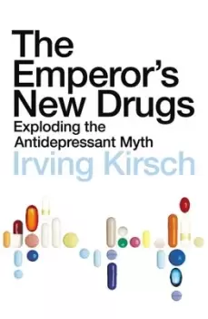 Image of The emperors new drugs by Irving Kirsch
