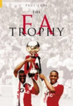 Image of The FA Trophy by Paul Eade