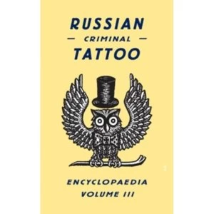 Image of Russian Criminal Tattoo Encyclopaedia Vol.III