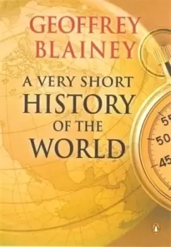 Image of A very short history of the world - Geoffrey Blainey - Paperback - Used