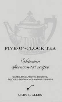 Image of Five-O-Clock Tea by Mary L Allen Paperback