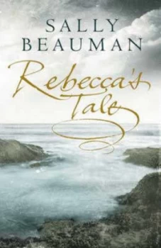 Image of Rebeccas Tale by Sally Beauman Paperback