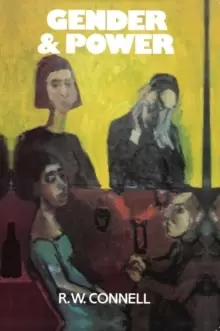 Image of Gender and Power : Society, the Person and Sexual Politics