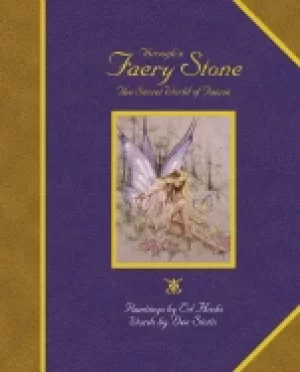 Image of through a faery stone the secret world of faerie