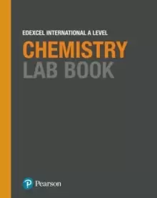 Image of Pearson Edexcel International A Level Chemistry Lab Book