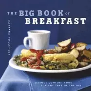 Image of big book of breakfast serious comfort food for any time of the day