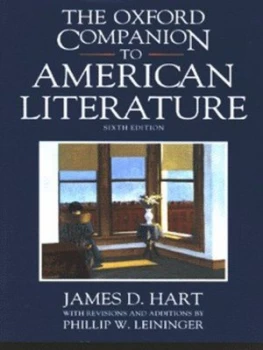 Image of The Oxford Companion to American Literature by James D Hart Hardback