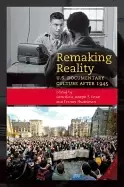 Image of remaking reality u s documentary culture after 1945