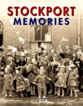 Image of Stockport Memories Paperback