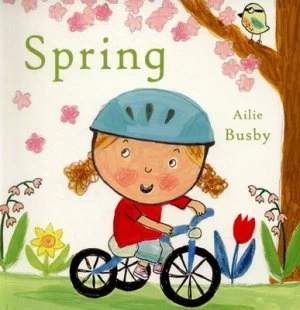Image of Spring by Ailie Busby Hardback