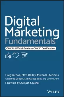 Image of Digital Marketing Fundamentals : OMCP's Official Guide to OMCA Certification