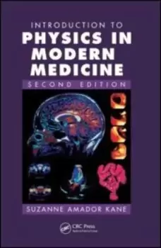 Image of Introduction to physics in modern medicine by Suzanne Amador Kane
