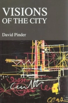 Image of Visions of the City by David Pinder Book