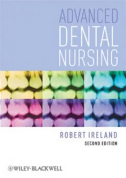 Image of Advanced Dental Nursing by Robert Ireland Book