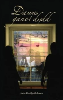 Image of Dawns Ganol Dydd by John Gruffydd Jones Book