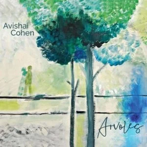 Image of Arvoles by Avishai Cohen CD Album