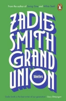 Image of Grand union by Zadie Smith