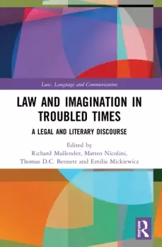 Image of Law and Imagination in Troubled TimesA Legal and Literary Discourse