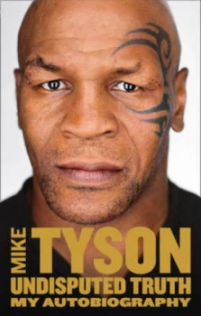Image of Undisputed Truth by Mike Tyson Paperback