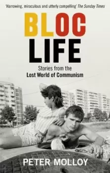Image of Bloc life by Peter Molloy