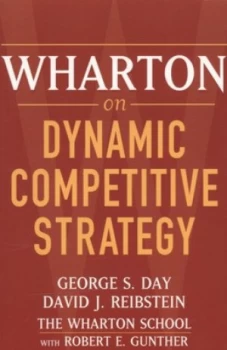 Image of Wharton on Dynamic Competitive Strategy by George S. Day Book