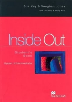Image of Inside Out. Students Book by Sue Kay and Vaughan Jones and Jon Hird and Philip Kerr Paperback