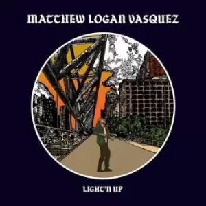Image of Lightn Up by Matthew Logan Vasquez CD Album