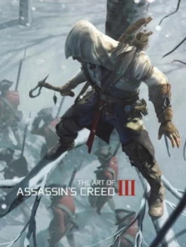 Image of The Art of Assassins Creed Iii by Andy Mcvittie Hardback