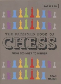 Image of The Batsford Book of Chess by Sean Marsh Hardback