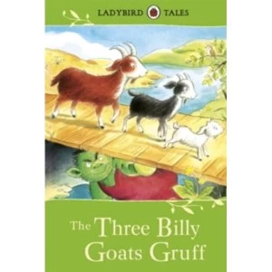 Image of Ladybird Tales: The Three Billy Goats Gruff by Vera Southgate (Hardback, 2012)