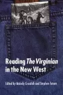 Image of reading the virginian in the new west