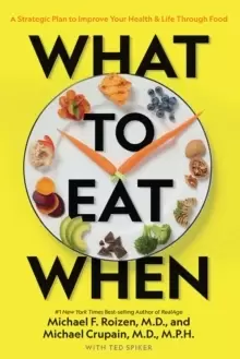 Image of What to Eat When