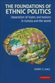 Image of The foundations of ethnic politics by Henry E Hale