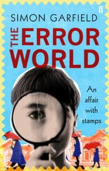 Image of The Error World by Simon Garfield Book
