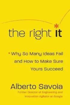 Image of The Right It by Alberto Savoia