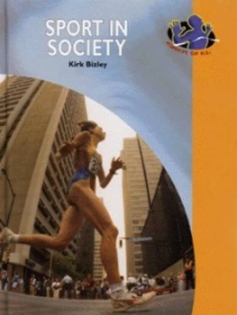 Image of Sport in Society by Kirk Bizley Hardback
