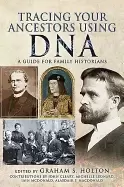 Image of tracing your ancestors using dna a guide for family historians
