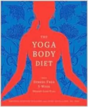 Image of The yoga body diet by Kristen Schultz Dollard